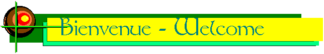 Bienvenue - Welcome