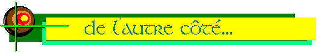 de l'autre c�t�...