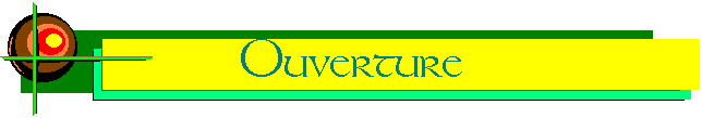 Ouverture